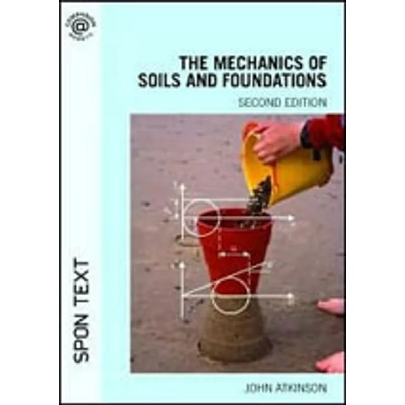 MECHANICS OF SOIL AND FOUNDATIONS