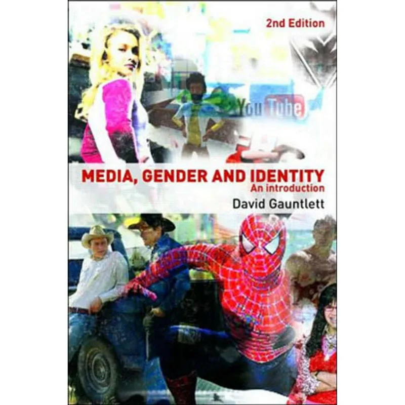 MEDIA, GENDER AND IDENTITY - AN INTRODUCTION
