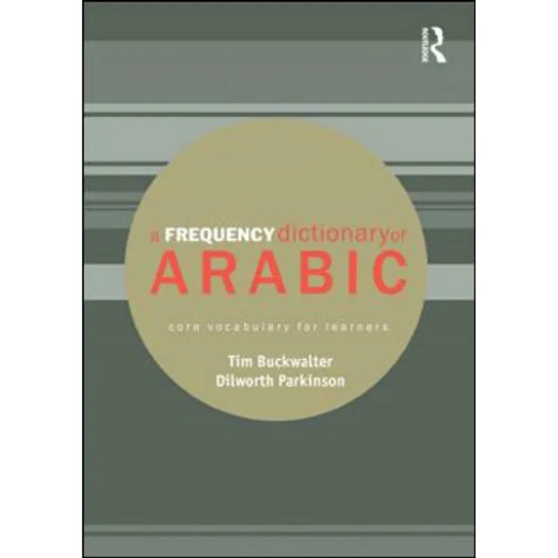 FREQUENCY DICTIONARY OF ARABIC CORE VOCABULARY FOR LEANERS