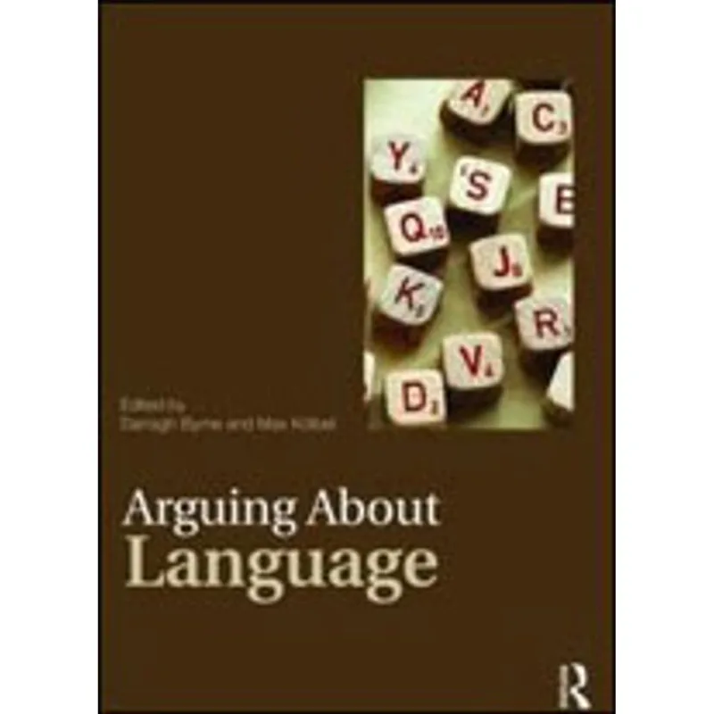 ARGUING ABOUT LANGUAGE