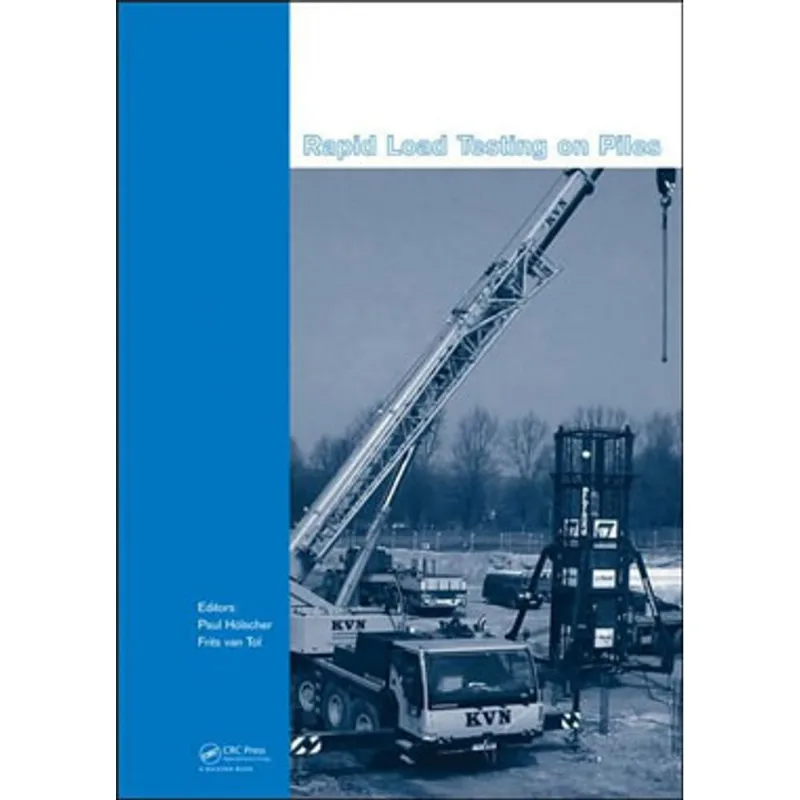 RAPID LOAD TESTING ON PILES