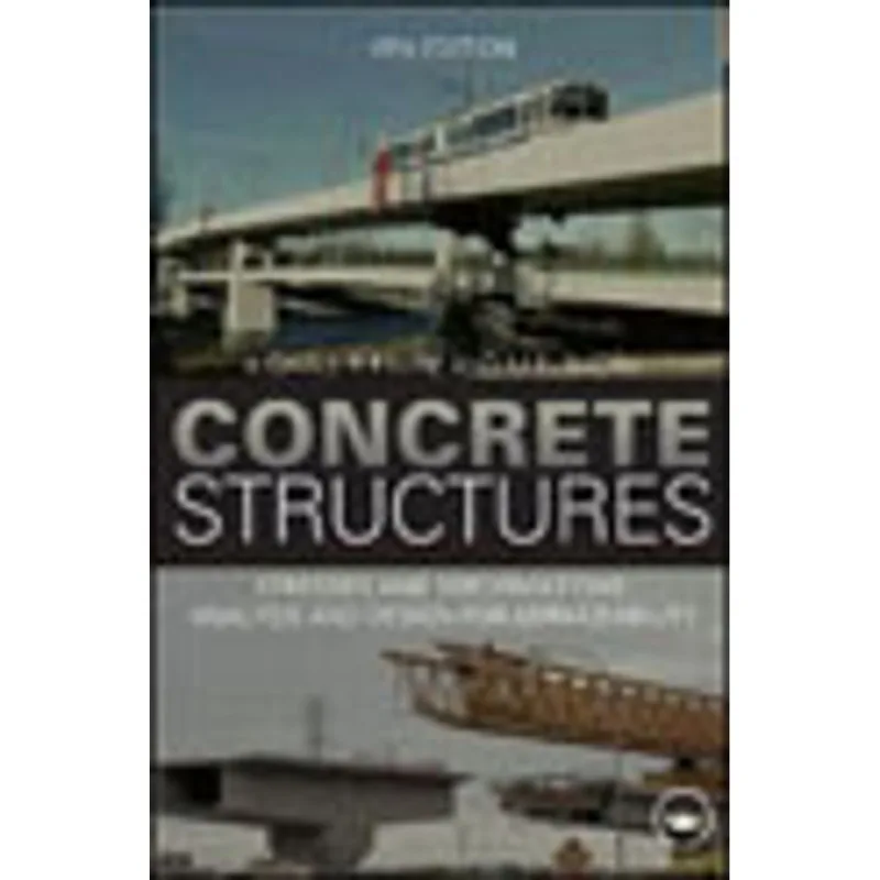 CONCRETE STRUCTURES - STRESSES AND DEFORMATIONS - ANALYSIS AND DESIGN FOR SERVICEABILITY
