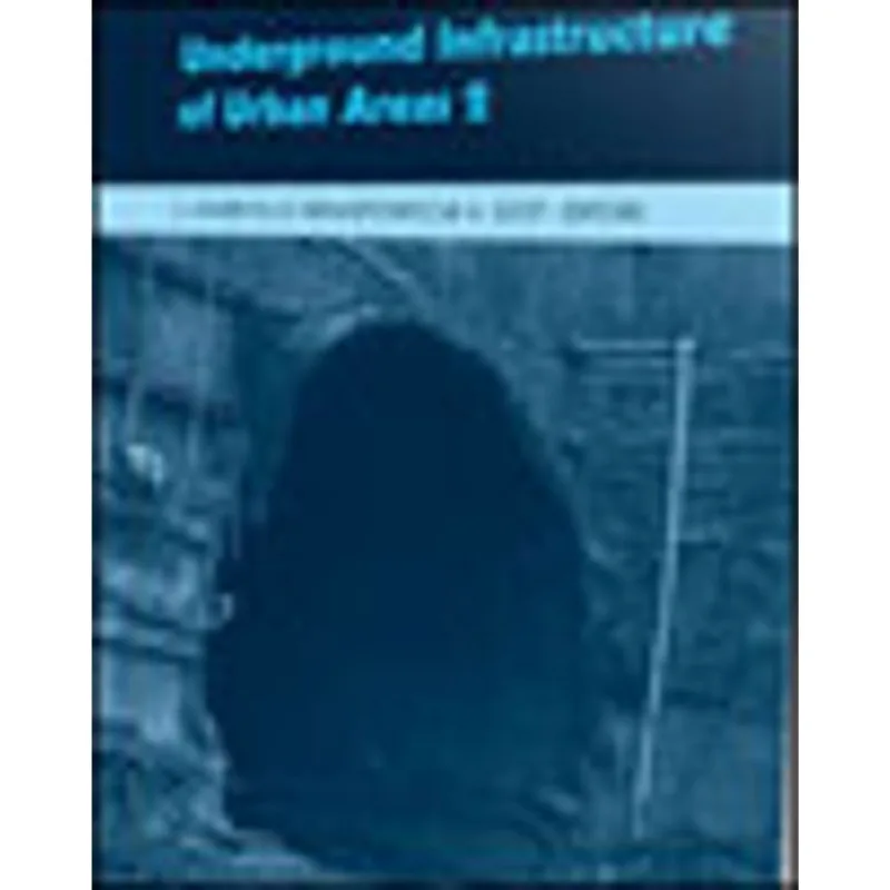 UNDERGROUND INFRASTRUCTURE OF URBAN AREAS 2