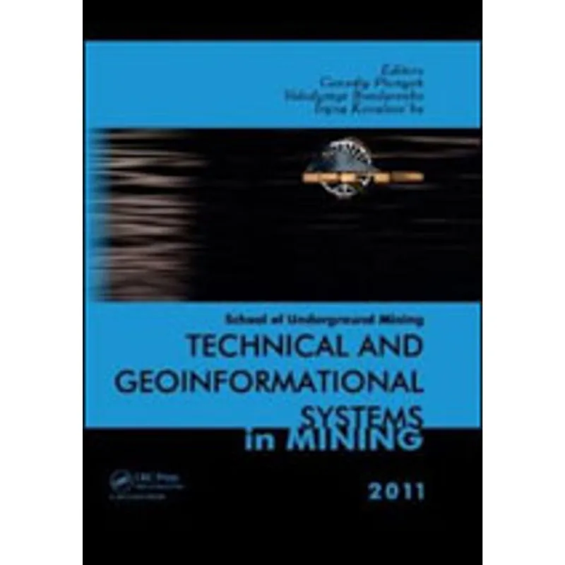 TECHNICAL AND GEOINFORMAL SYSTEMS IN MINING