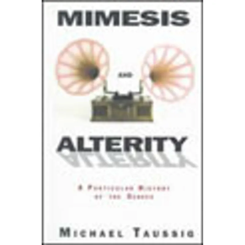 MIMESIS AND ALTERITY
