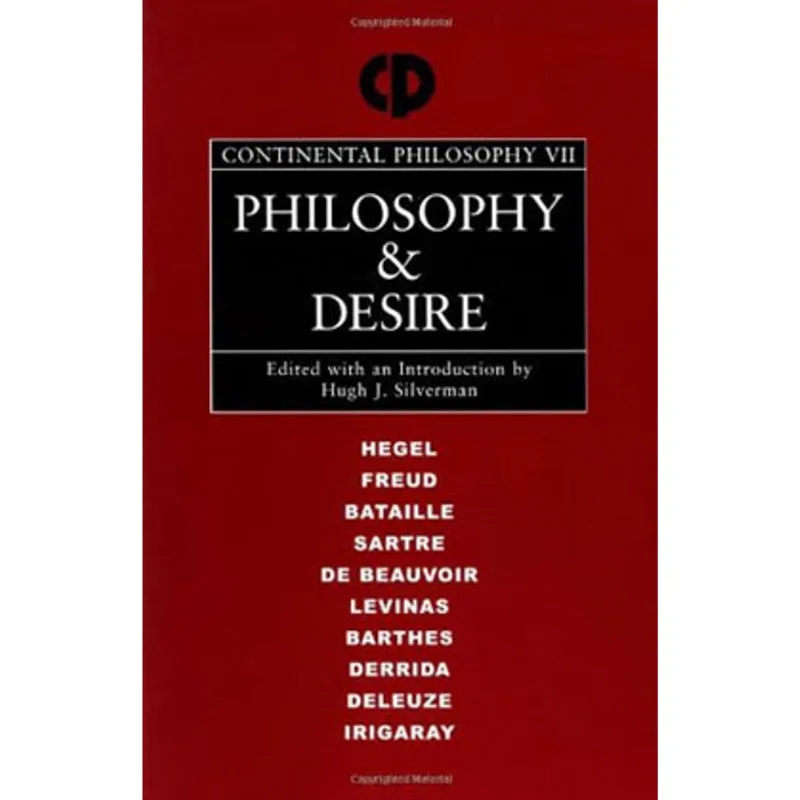 PHILOSOPHY & DESIRE - VII