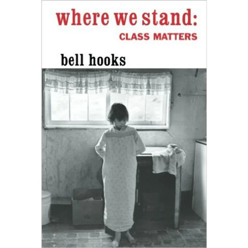 WHERE WE STAND - CLASS MATTERS