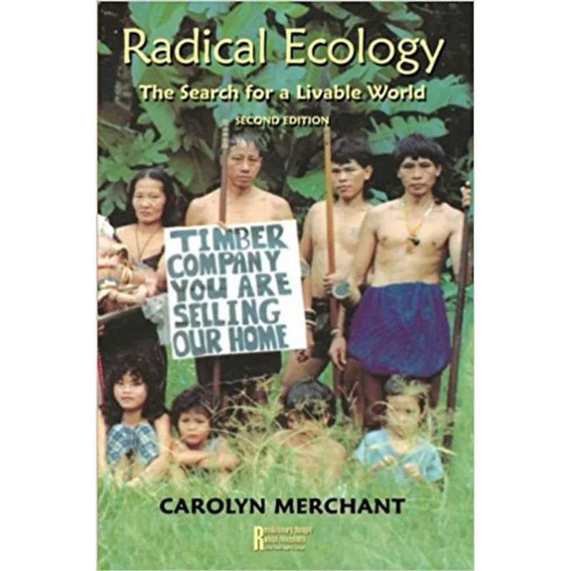 RADICAL ECOLOGY