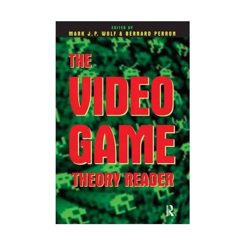 VIDEO GAME THEORY READER, THE