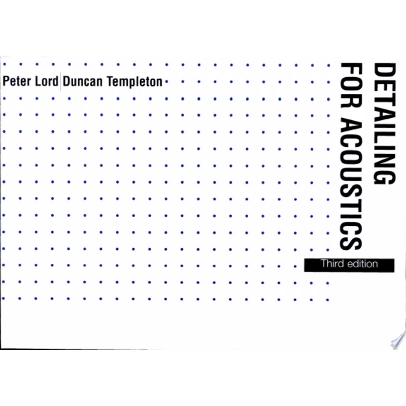 DETAILING FOR ACOUSTICS