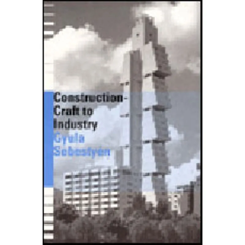 CONSTRUCTION - CRAFT TO INDUSTRY