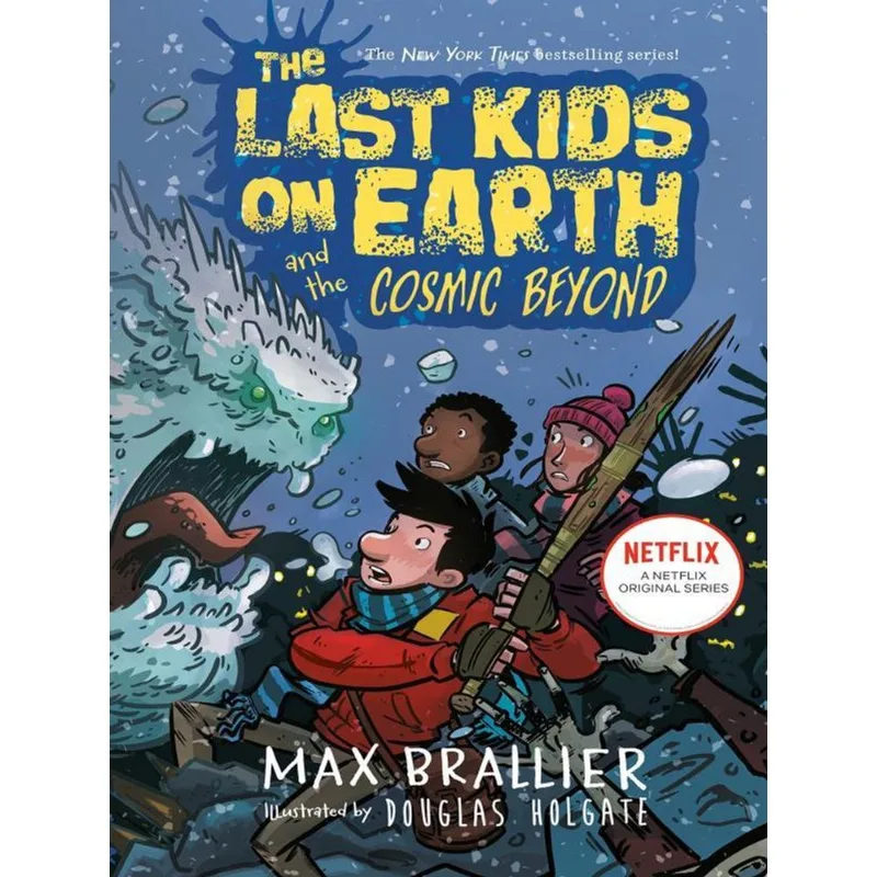 THE LAST KIDS ON EARTH AND THE COSMIC BEYOND - VOL. 4