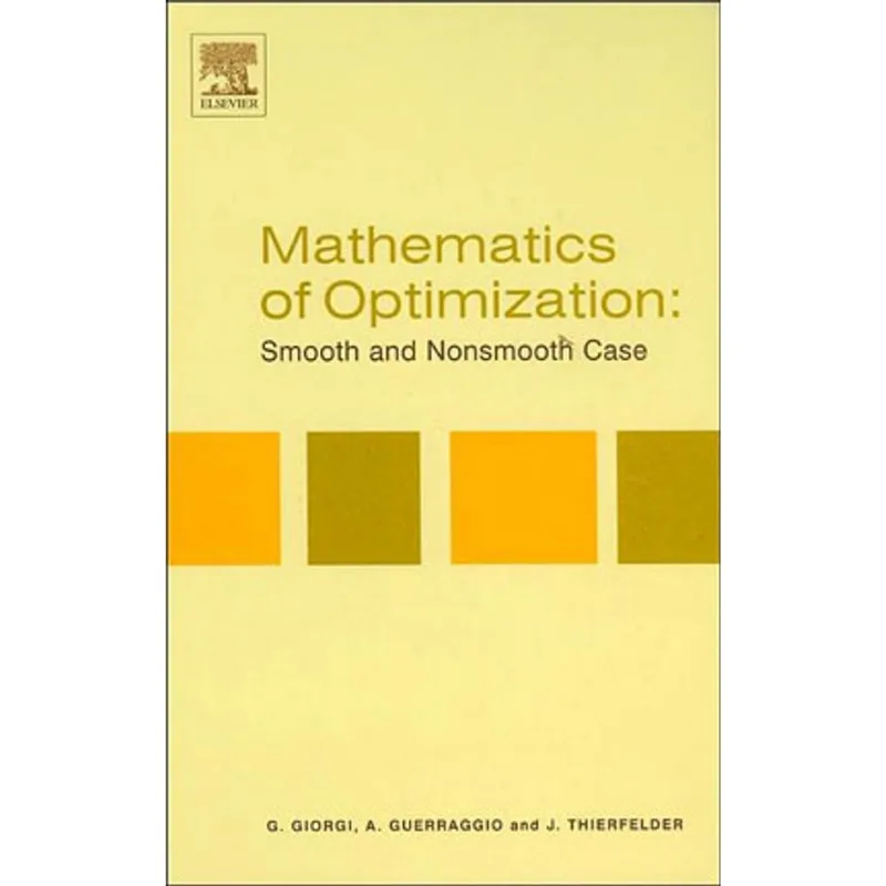 MATHEMATICS OF OPTIMIZATION: SMOOTH AND NONSMOOTH CASE