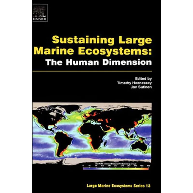 SUSTAINING LARGE MARINE ECOSYSTEMS: THE HUMAN DIMENSION