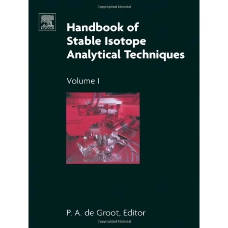 HANDBOOK OF STABLE ISOTOPE ANALYTICAL TECHNIQUES - VOL.1