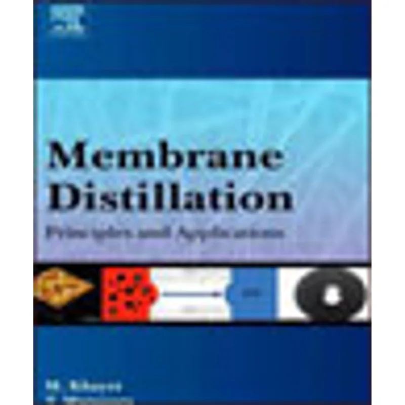 MEMBRANE DISTILLATION, PRINCIPLES AND APPLICATIONS