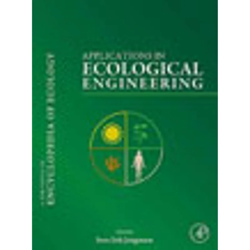 APPLICATIONS IN ECOLOGICAL ENGINEERING