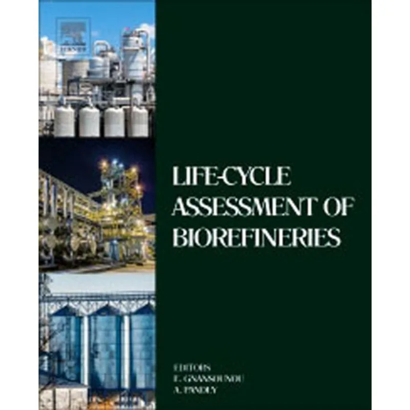LIFE-CYCLE ASSESSMENT OF BIOREFINERIES