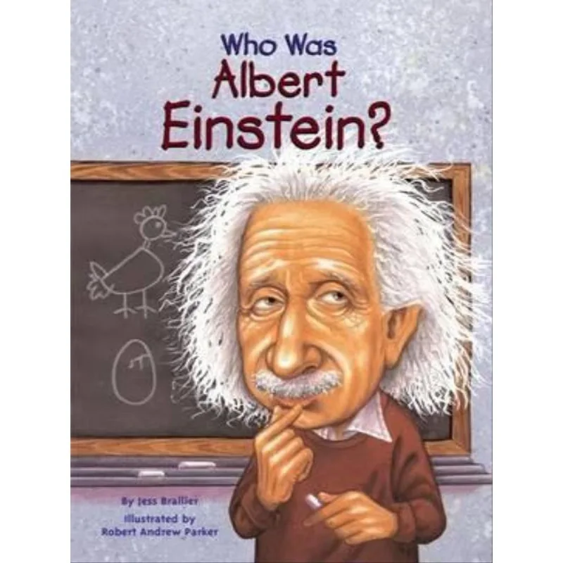 WHO WAS ALBERT EINSTEIN?