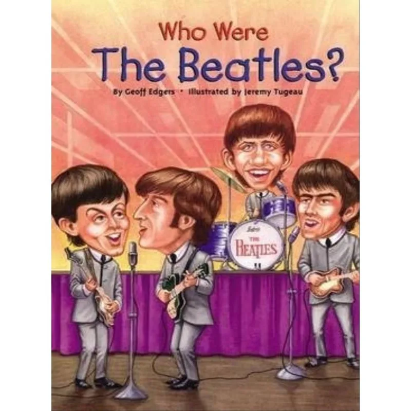 WHO WERE THE BEATLES?