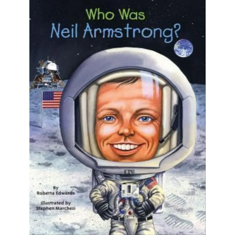 WHO WAS NEIL ARMSTRONG?