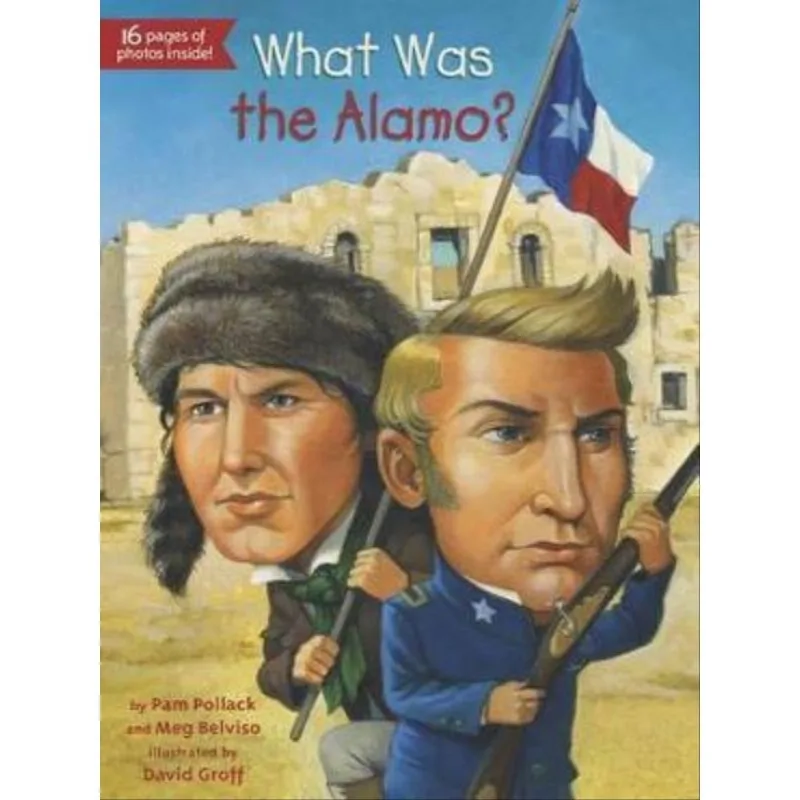 WHAT WAS THE ALAMO?