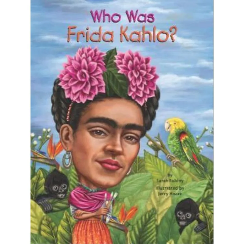 WHO WAS FRIDA KAHLO?