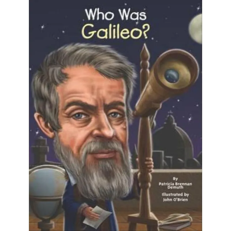 WHO WAS GALILEO?