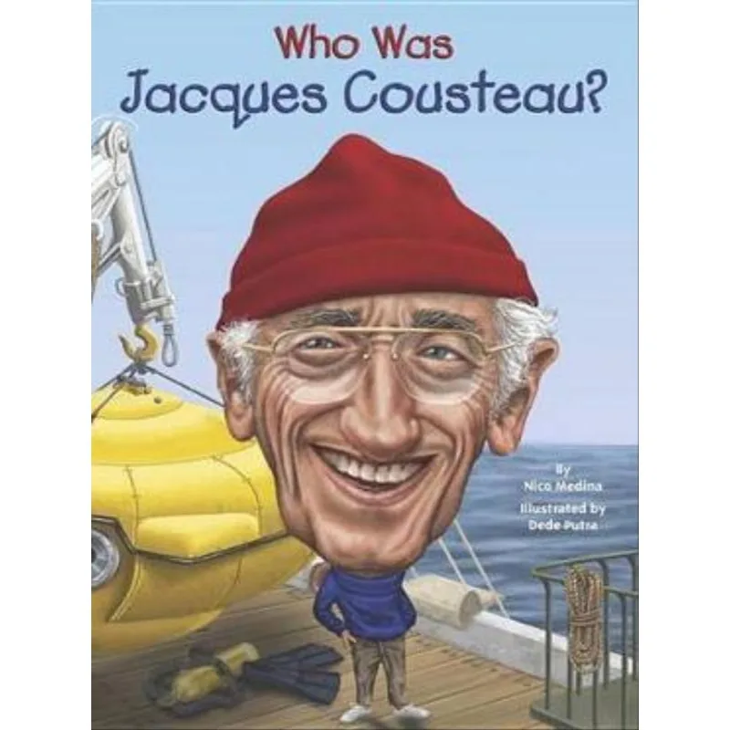 WHO WAS JACQUES COUSTEAU?