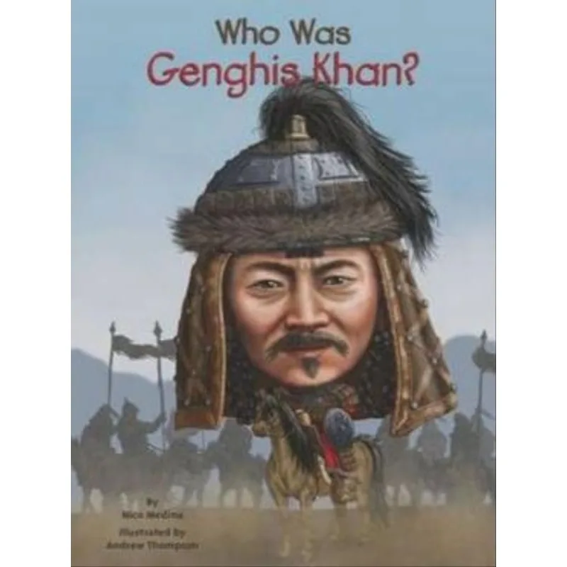 WHO WAS GENGHIS KHAN?