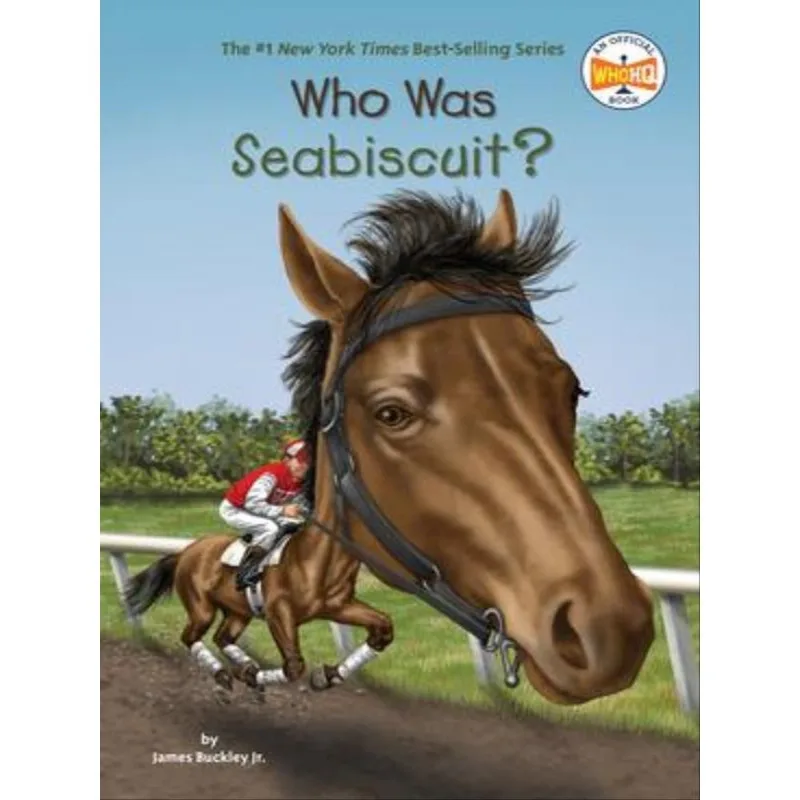 WHO WAS SEABISCUIT?