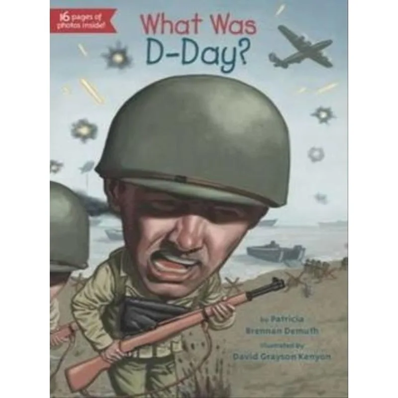WHAT WAS D-DAY?