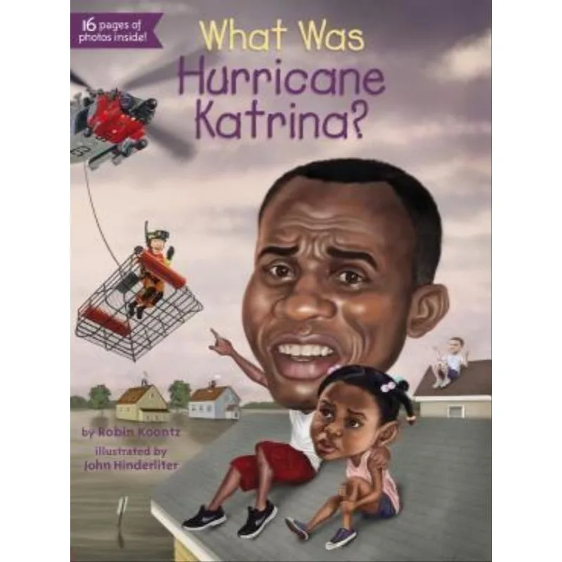 WHAT WAS HURRICANE KATRINA?