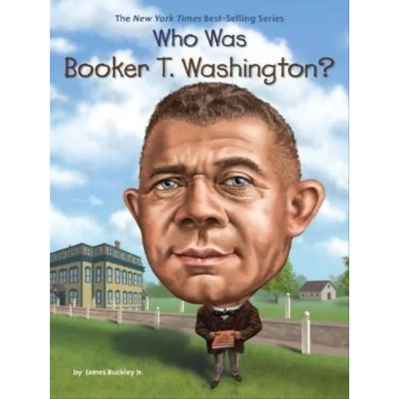 WHO WAS BOOKER T. WASHINGTON?