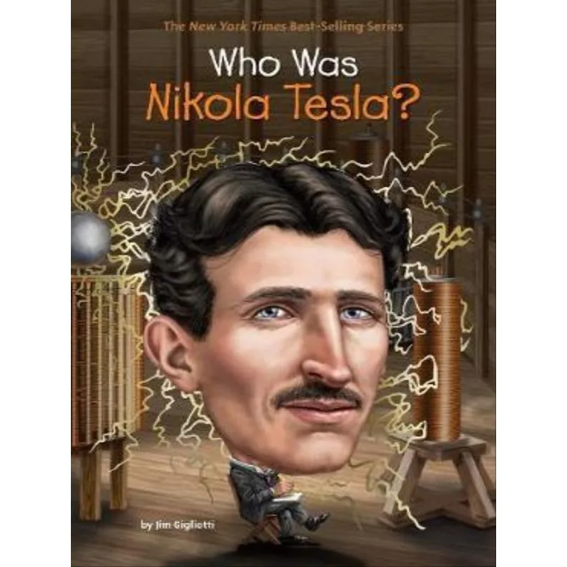 WHO WAS NIKOLA TESLA?