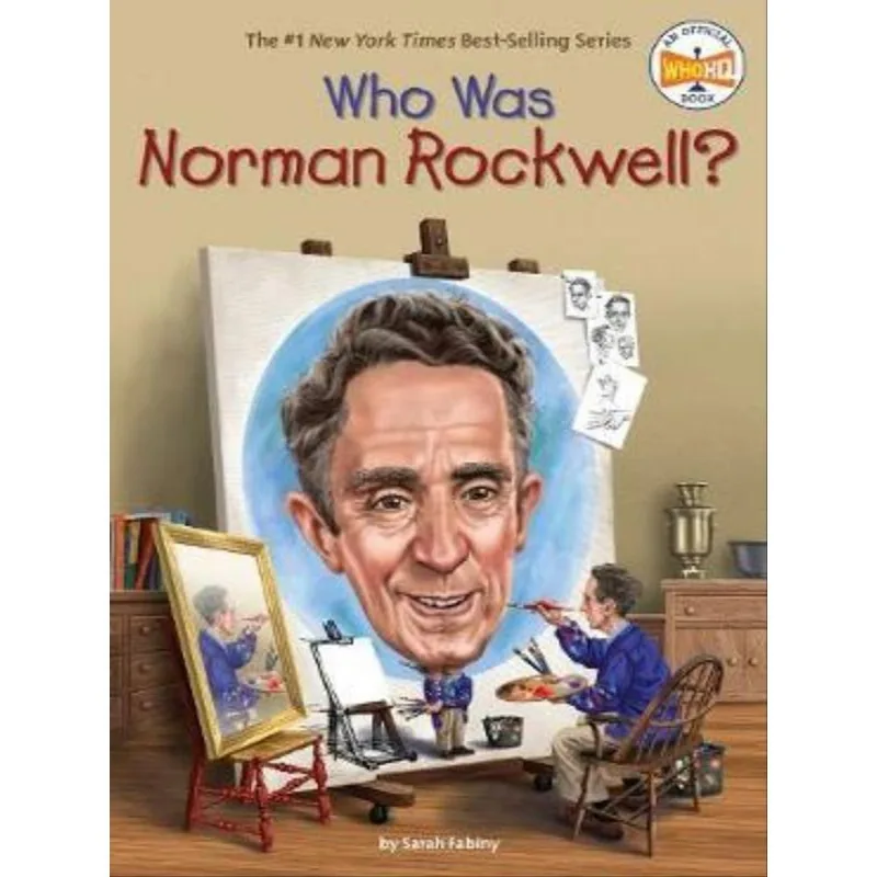 WHO WAS NORMAN ROCKWELL?