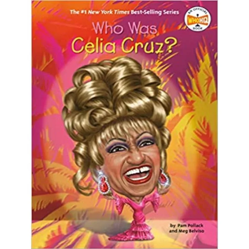 WHO WAS CELIA CRUZ?