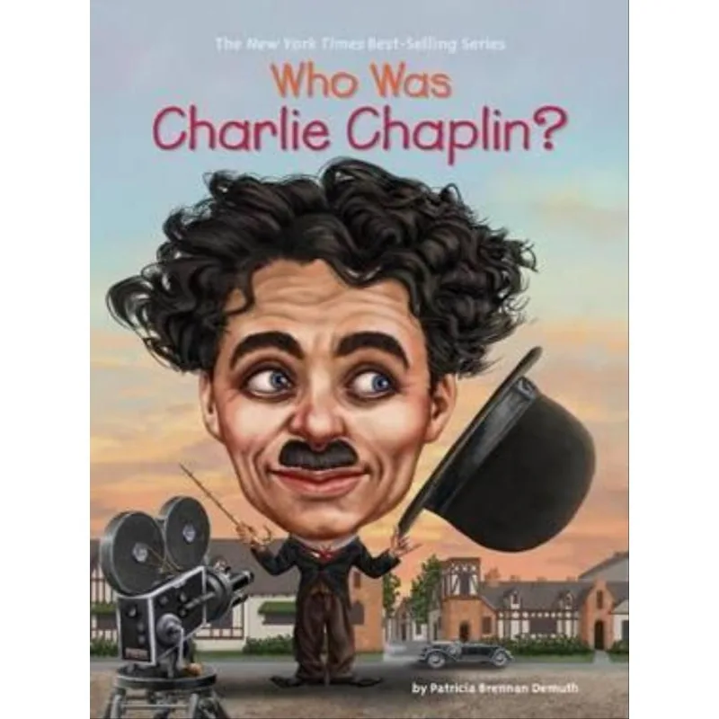 WHO WAS CHARLIE CHAPLIN?