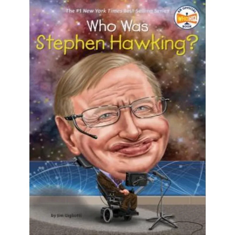 WHO WAS STEPHEN HAWKING?
