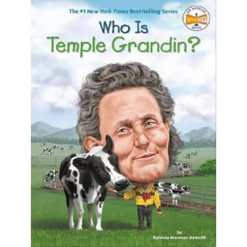 WHO IS TEMPLE GRANDIN?