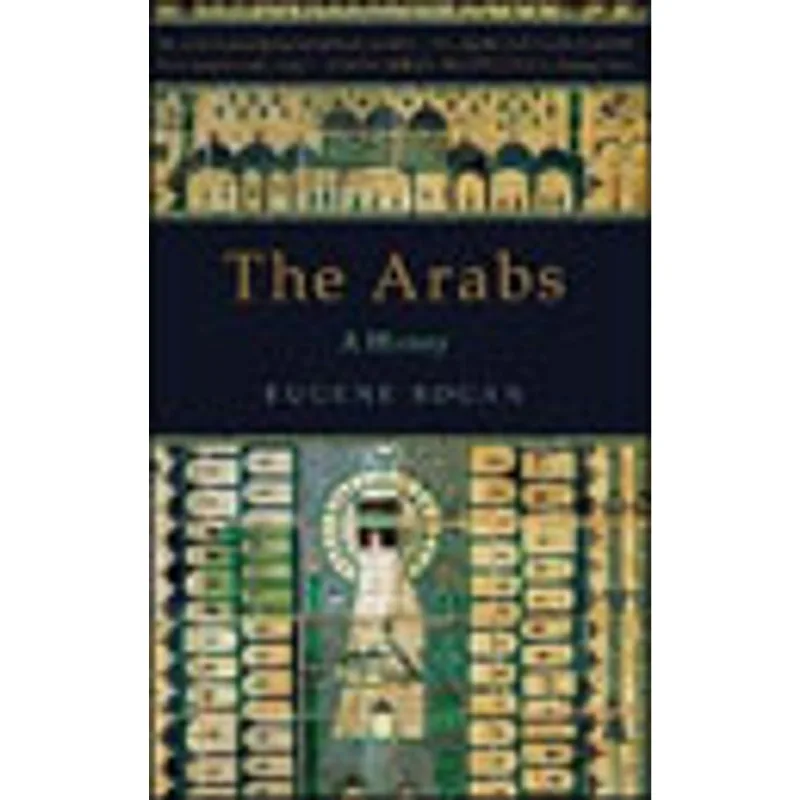 ARABS, THE - A HISTORY