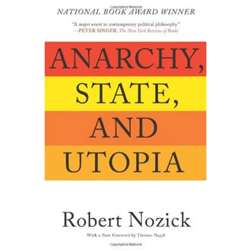 ANARCHY, STATE, AND UTOPIA