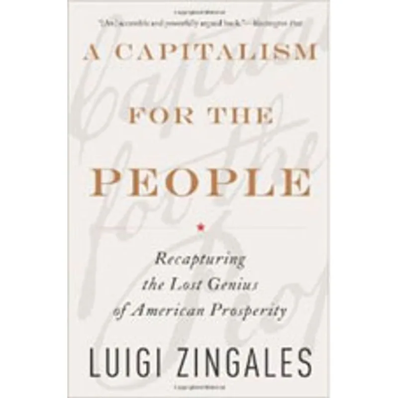 CAPITALISM FOR THE PEOPLE, A