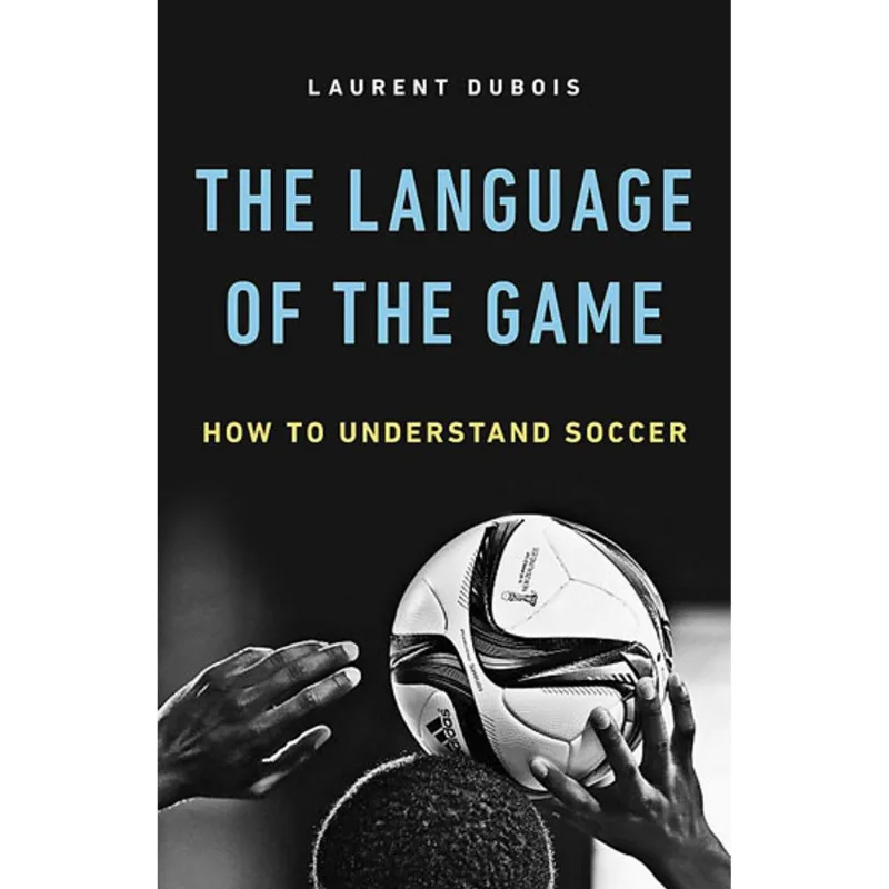 LANGUAGE OF THE GAME, THE