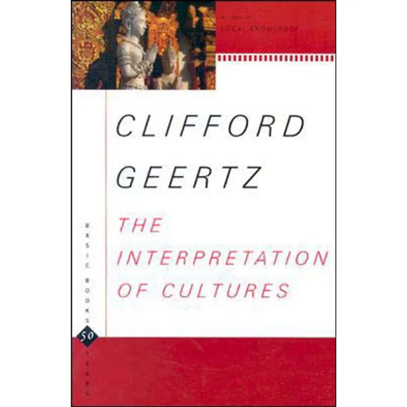 INTERPRETATION OF CULTURES, THE