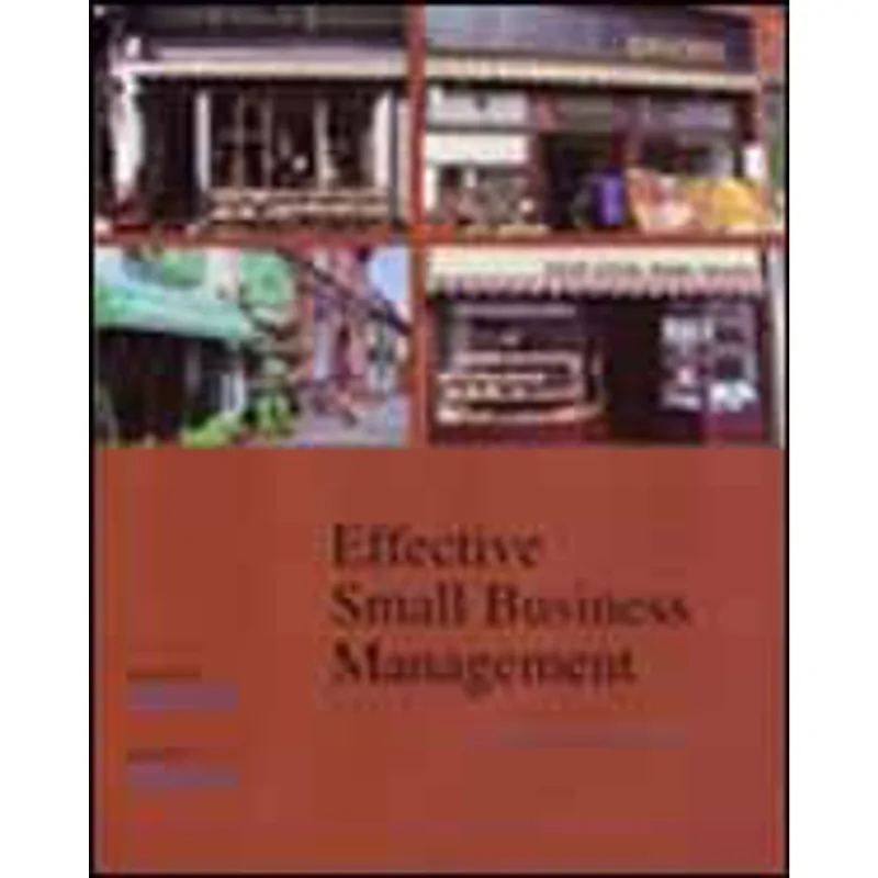 EFFECTIVE SMALL BUSINESS MANAGEMENT