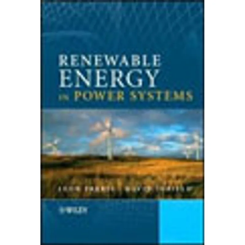 RENEWABLE ENERGY IN POWER SYSTEMS