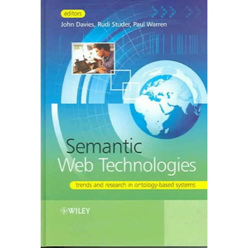 SEMANTIC WEB TECHNOLOGIES