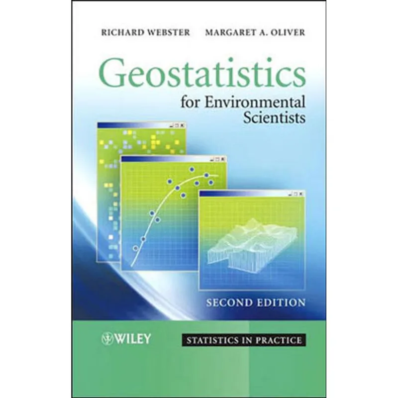GEOSTATISTICS FOR ENVIRONMENTAL SCIENTISTS