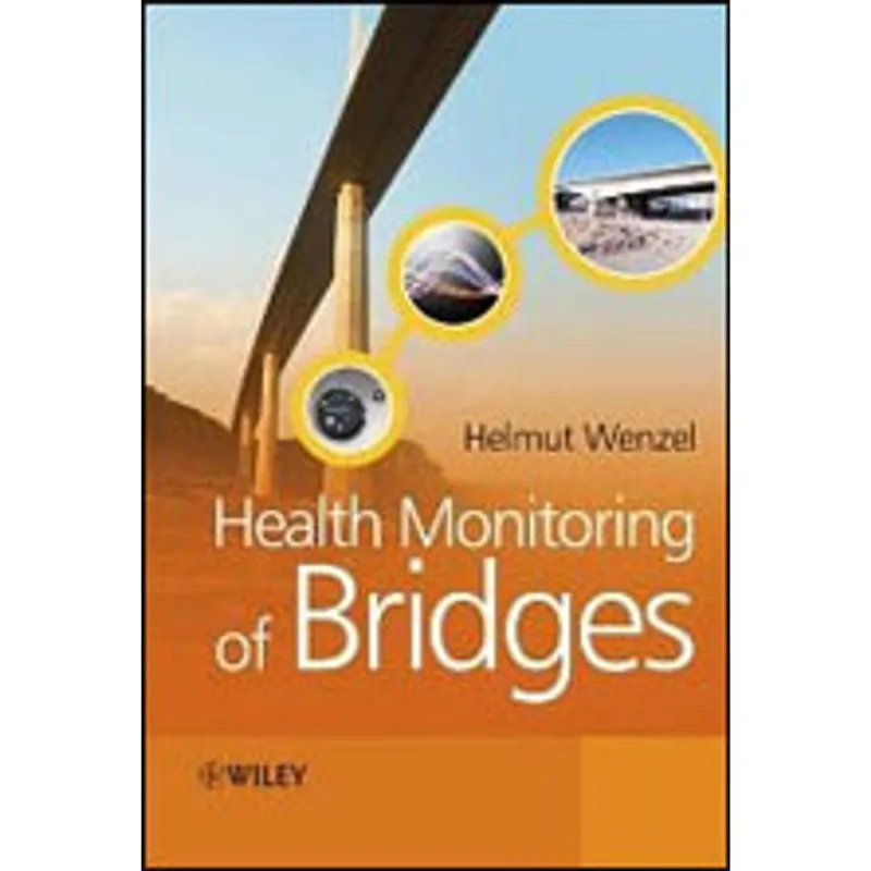 HEALTH MONITORING OF BRIDGES